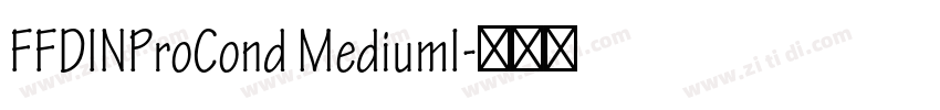 FFDINProCond MediumI字体转换